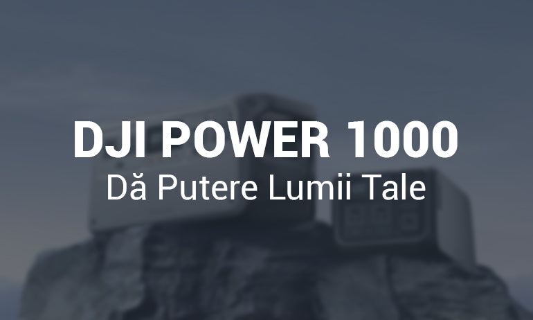 DJI Power 1000 - Dă putere lumii tale